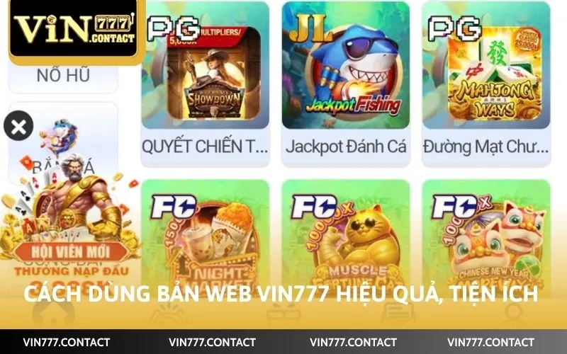 Cách Dùng Bản Web Vin777 Cùng 5 Bước Đơn Giản Nhất 2 Cách dùng bản web Vin777 hiệu quả, tiện ích
