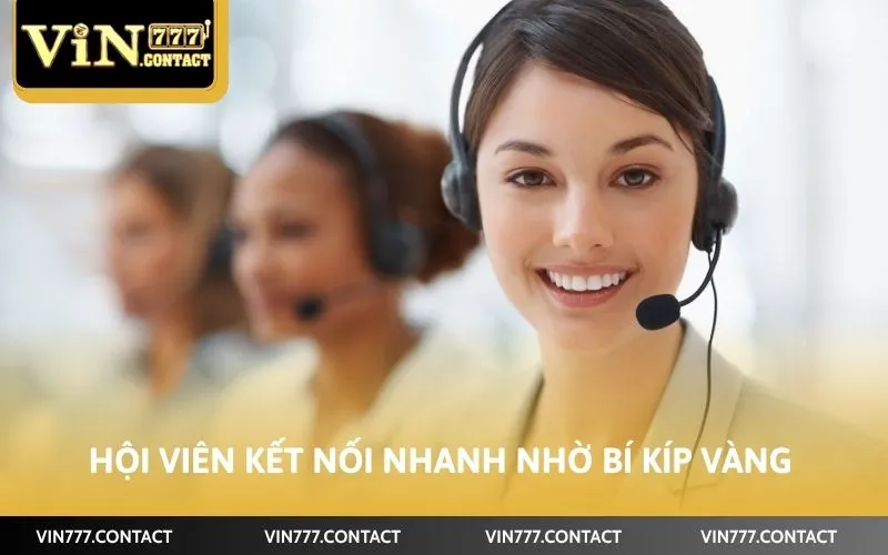 Hội viên kết nối nhanh nhờ bí kíp vàng