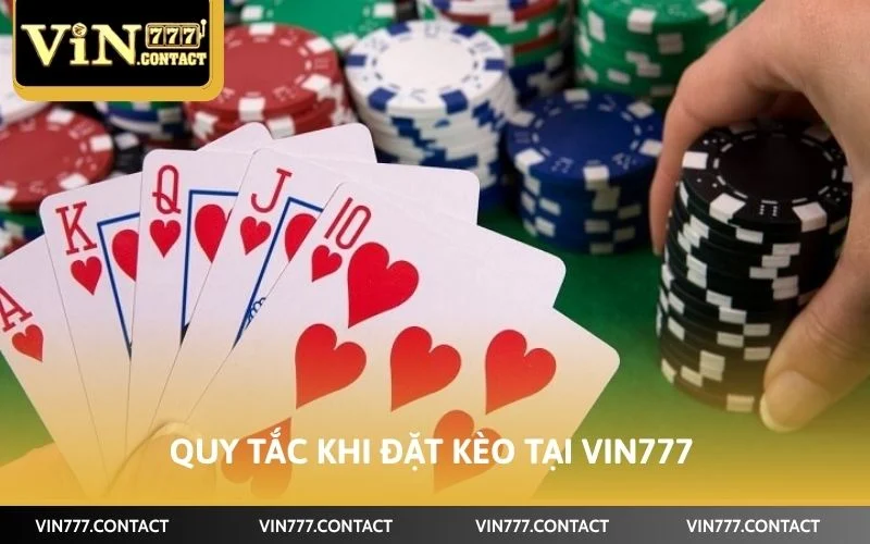 Quy tắc khi đặt kèo tại VIN777