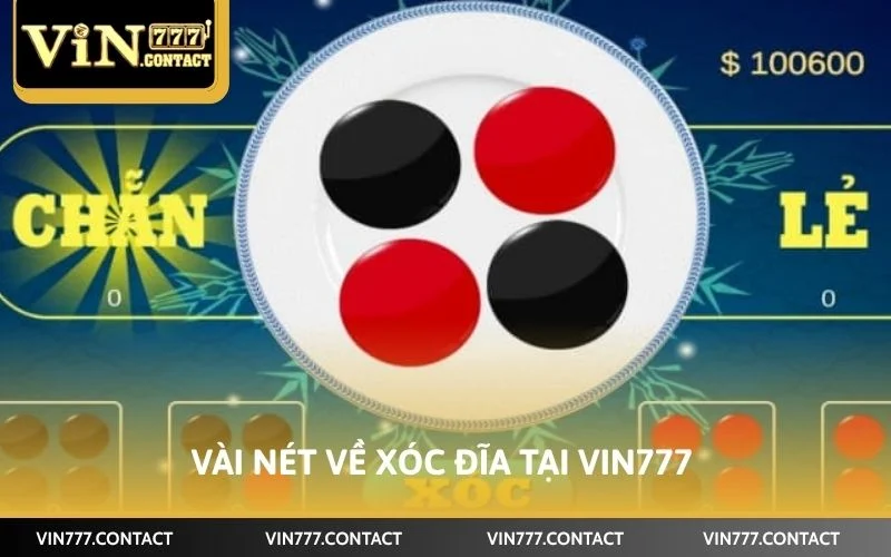 Vài nét về xóc đĩa tại VIN777